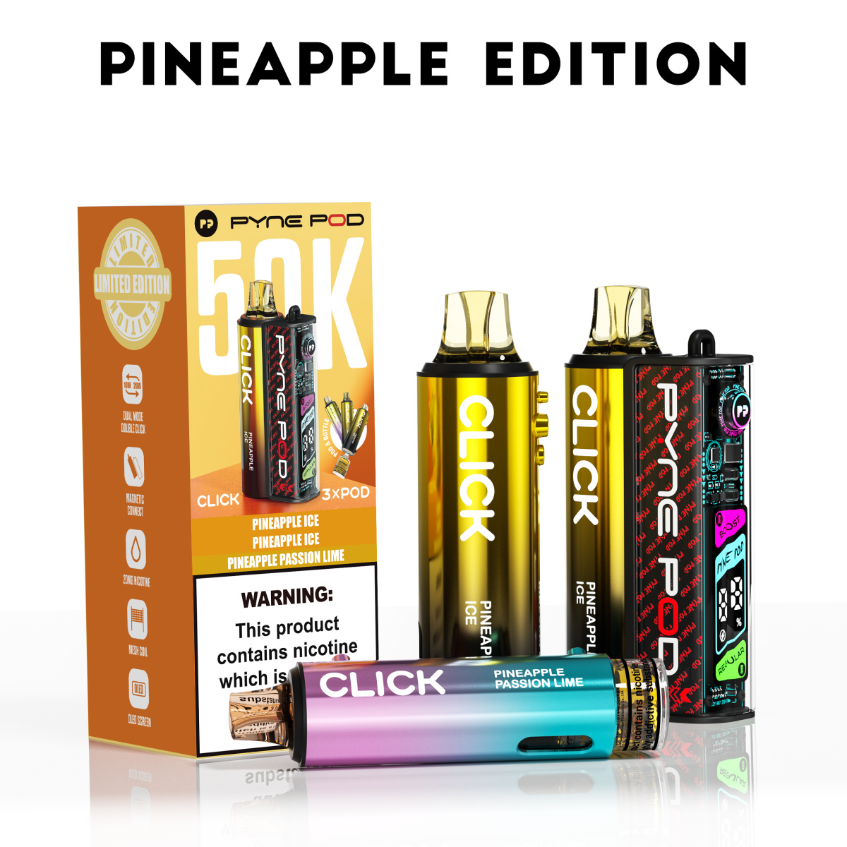 Pineapple-Edition PINEAPPLE EDITION - PYNE POD 50K - Image 1